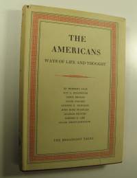 The Americans : Ways of Life and Thought