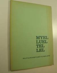 MYEL, LUEL, TEL, LEL