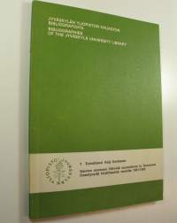 Jyväskylän yliopiston kirjaston bibliografioita = Bibliographies of the Jyväskylä University Library