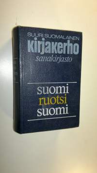 Suomalais-ruotsalainen sanakirja ; Ruotsalais-suomalainen sanakirja