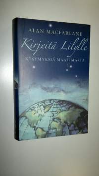 Kirjeitä Lilylle : kysymyksiä maailmasta (UUSI)