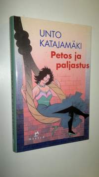 Petos ja paljastus : jännitysromaani (UUSI)