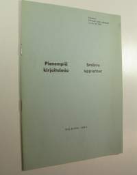 Pienempiä kirjoitelmia = Smärre uppsatser