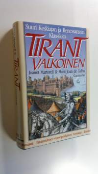 Tirant Valkoinen osa 1