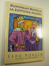 Kuningas Kustaa ja Justiina-muori