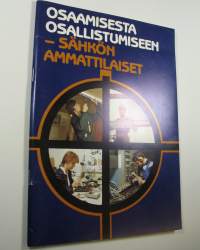 Osaamisesta osallistumiseen : sähkön ammattilaiset