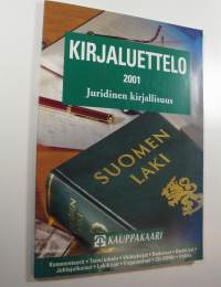 Kirjaluettelo 2001 : juridinen kirjallisuus