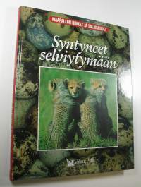 Syntyneet selviytymään (ERINOMAINEN)