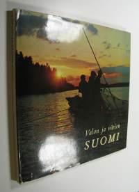 Valon ja värien Suomi = (Ljusets och färgernas Finland = Finland, light and colour = Finnland, Licht und Farben)