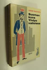 Suomen kuva Yhdysvalloissa 1800-luvun lopulta 1960-luvulle : ääriviivoja