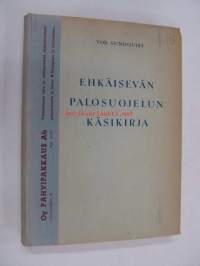 Ehkäisevän palosuojelun käsikirja