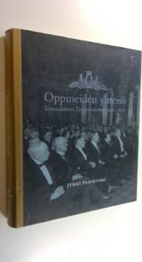 Oppineiden yhteisö : Suomalainen tiedeakatemia 1908-2008 (UUDENVEROINEN)
