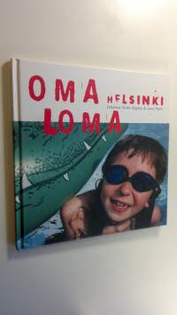 Oma Helsinki-loma (UUDENVEROINEN)