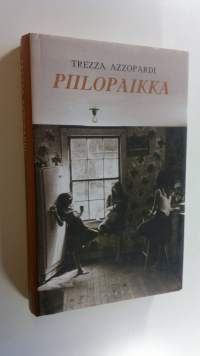 Piilopaikka (ERINOMAINEN)