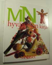Me Naiset : Hyvän olon kirja