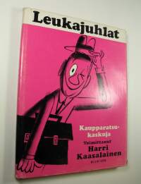 Leukajuhlat : kaupparatsukaskuja