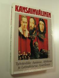 Kansainvälinen Työväenliike Aasiassa, Afrikassa ja Latinalaisessa Amerikassa