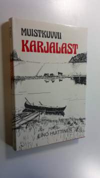 Muistikuvvii Karjalast