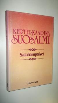 Satahampaiset : kaksi näytelmää (ERINOMAINEN)