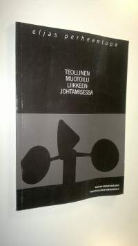 Teollinen muotoilu liikkeenjohtamisessa