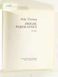 Isolde, pakolainen