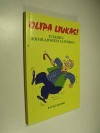 Olipa liukas! : tutkimus hoitolaitosten lattioista