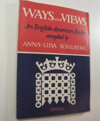 Ways and views : An English-American reader