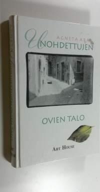 Unohdettujen ovien talo