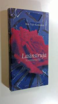 Lasinsiruja kämmenellä (signeerattu)