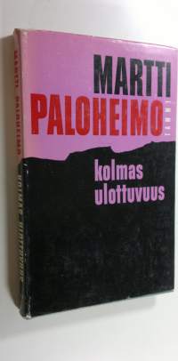 Kolmas ulottuvuus : pakinoita ja kirjoitelmia