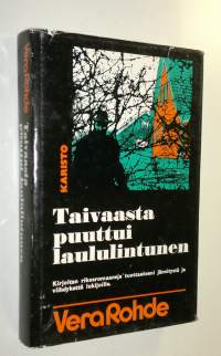 Taivaasta puuttui laululintunen