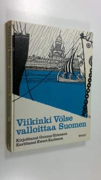 Viikinki Völse valloittaa Suomen