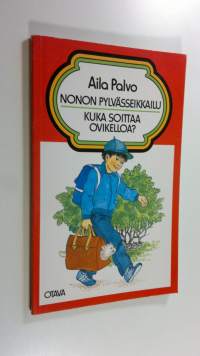 Nonon pylvässeikkailu