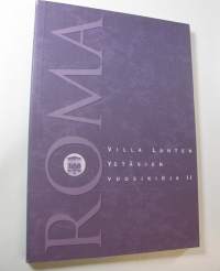 Roma : Villa Lanten ystävien vuosikirja 2