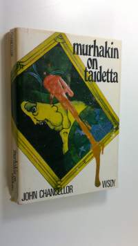 Murhakin on taidetta