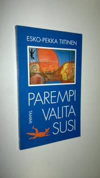 Parempi valita susi