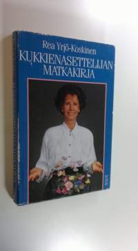 Kukkienasettelijan matkakirja