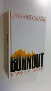 Burnout : henkinen pahoinvointi