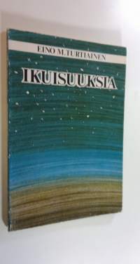 Ikuisuuksia : runoja