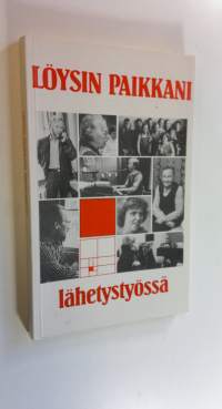 Löysin paikkani lähetystyössä