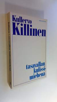 Tasavallan kulissimiehenä