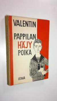 Pappilan häjy poika : elämäni ensimmäisen vuosikymmenen tapauksia