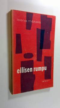 Eilisen rumpu : runoja