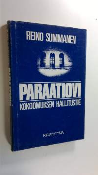 Paraatiovi : Kokoomuksen hallitustie