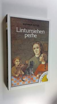 Lintumiehen perhe (UUDENVEROINEN)