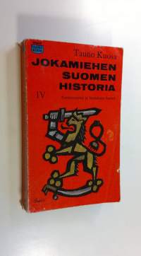 Jokamiehen Suomen historia 4, Autonominen ja itsenäinen Suomi