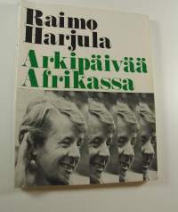 Arkipäivää Afrikassa