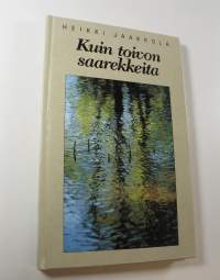 Kuin toivon saarekkeita