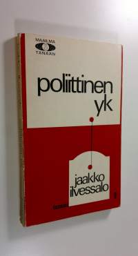 Poliittinen YK : Kaksi ja puoli muuttumisen ja mukautumisen vuosikymmentä