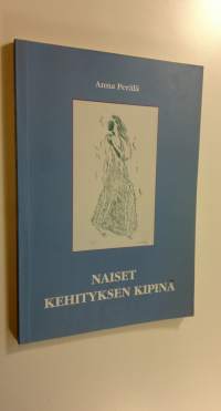 Naiset, kehityksen kipinä : Suomen liike- ja virkanaisten liitto 50 vuotta